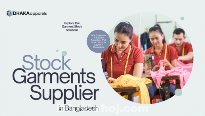 Dhaka Apparels - Stock Garments Supplier in Bangladesh